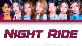 Download lagu Night Ride (Chuang Asia) | Color Coded Lyrics [Thai/Rom/PtBr] mp3