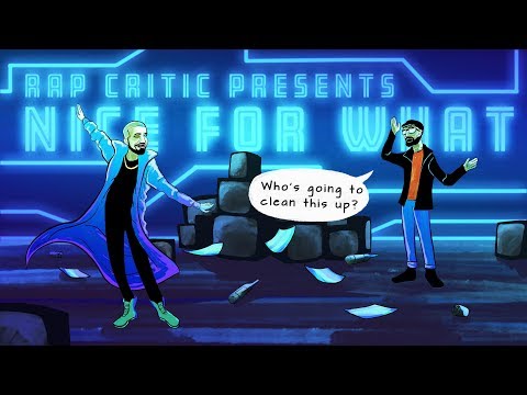Rap Critic: Drake - Nice for What