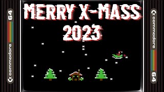 MERRY CHRISTMAS 2023 | C64