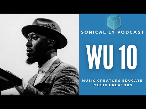 Kelvin Wooten (WU10) - A Music Superhero From Alabama (Full Ep.6)