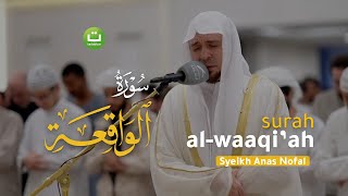 Download lagu Bacaan Merdu Surah Al-Waaqi'ah - Syeikh Anas Nofal | Tadabbur Daily mp3
