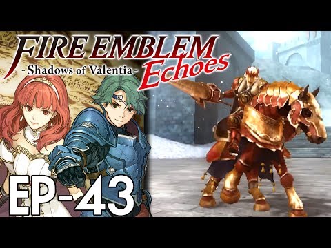 Fire Emblem Echoes: Shadows of Valentia :: EP - 43 :: Emperor Rudolf
