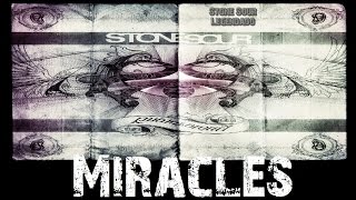 Stone Sour - Miracles (Tradução)