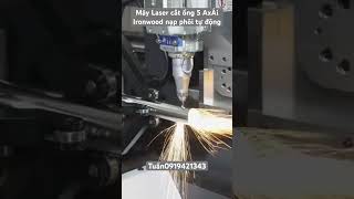 Máy Laser cắt ống 5 trục Ironwood nạp phôi tự động 3kw