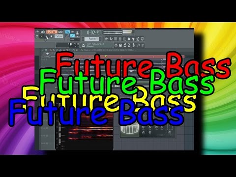 HOW TO FUTURE BASS