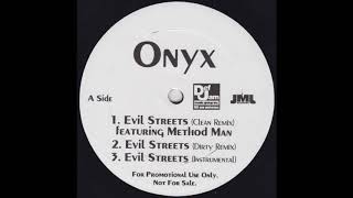Onyx | Evil Streets (Remix) / Purse Snatchers Pt. 2 | (1995)