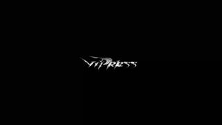 Vipress - Snake Eyes