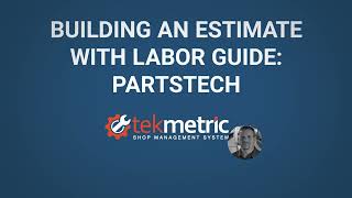Building an Estimate with Labor Guide