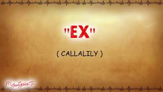 Ex - Callalily (Lyrics)