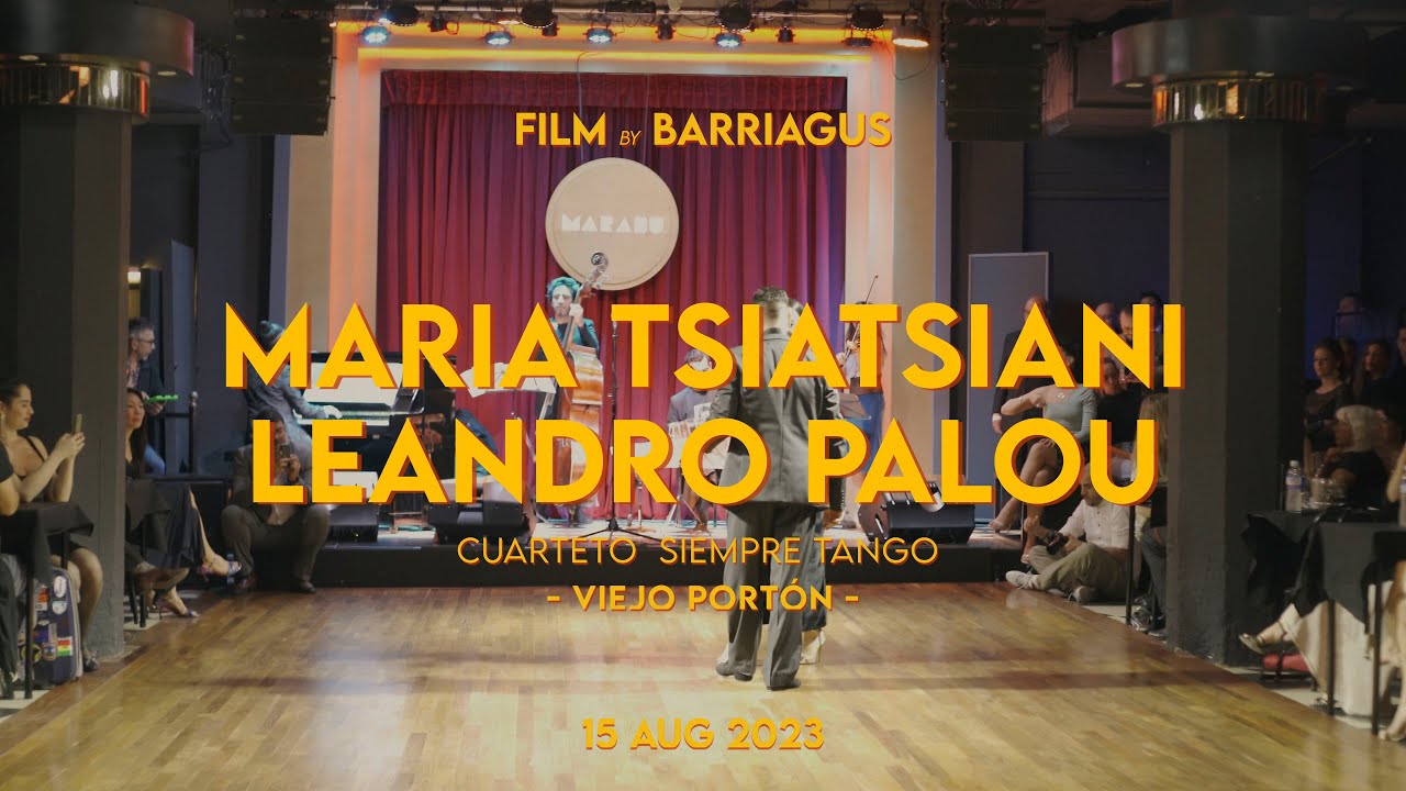 MARIA TSIATSIANI & LEANDRO PALOU - VIEJO PORTON - TANGO SALÓN EXTREMO 2023