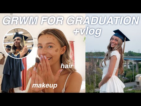 GRADUATION get ready with me + vlog *super chaotic*