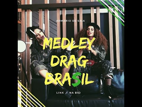 Medley Drag Brasil - Armário de Saia