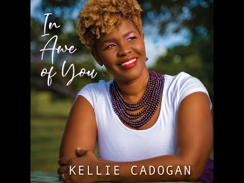Kellie Cadogan- In Awe of You (Official Music Video)