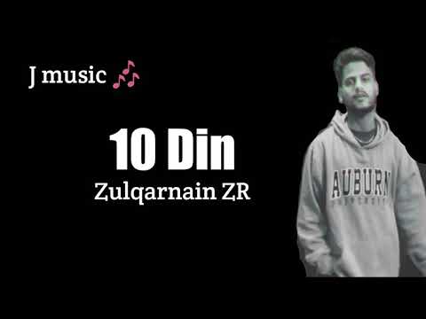 10 Din - Sahil Khan - Zulqarnain ZR - Urdu Rap ( Official Audio )