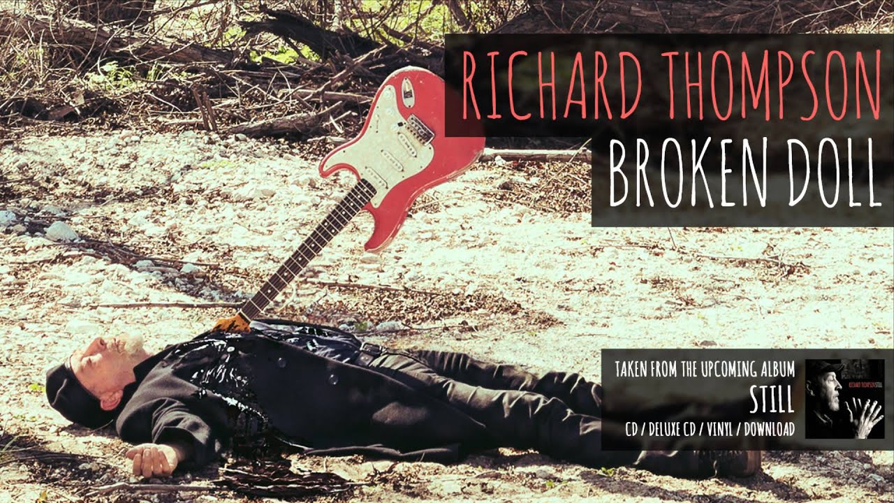 Richard Thompson - Broken Doll - YouTube