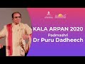 Kala Arpan Day 3 Padmashri Dr Puru Dadheech Dr Vibha Dadheech Kathak Hindustani