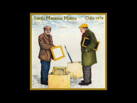 Samla Mammas Manna - Live Oslo 1974