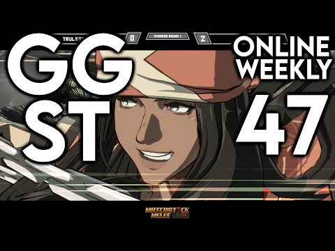 MSM GGST Online Weekly 47 ☆Time Stamps☆