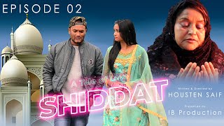Download lagu Shiddat EP02 Urdu Web Series 2022 IB production... mp3