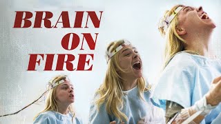 Brain On Fire - drama - 2016 - trailer video