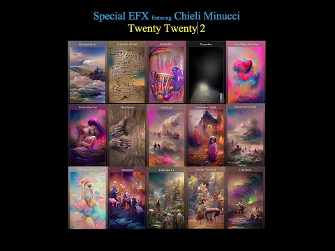 Special EFX featuring Chieli Minucci - new release!  "Twenty Twenty 2"
