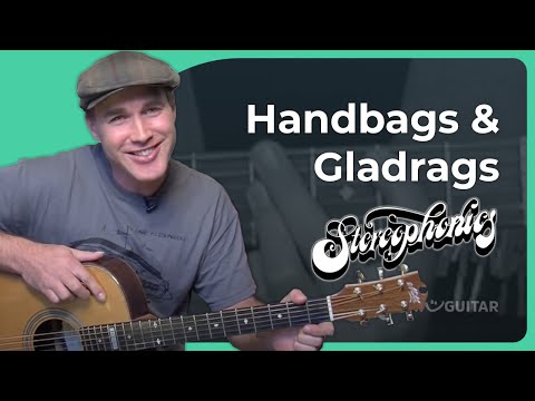 Handbags And Gladrags - Stereophonics