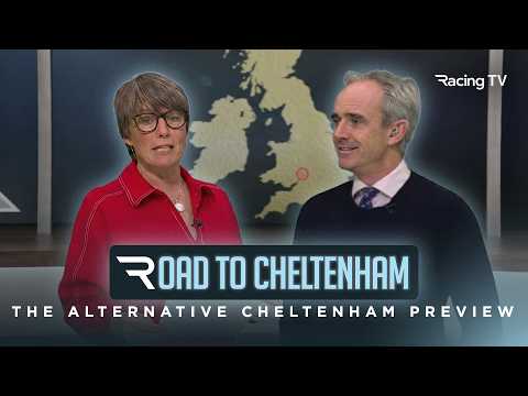 Road to Cheltenham: The Alternative Cheltenham Festival preview show | Racing TV