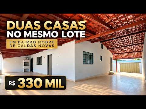 DUAS CASAS NO MESMO LOTE EM BAIRRO NOBRE DE CALDAS NOVAS POR R$ 330 MIL!
