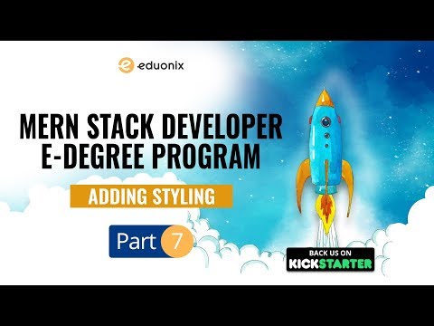 &#x202a;MERN Stack Developer E-Degree | Add Style in React (Part 7/7) | Kickstarter | Eduonix&#x202c;&rlm;