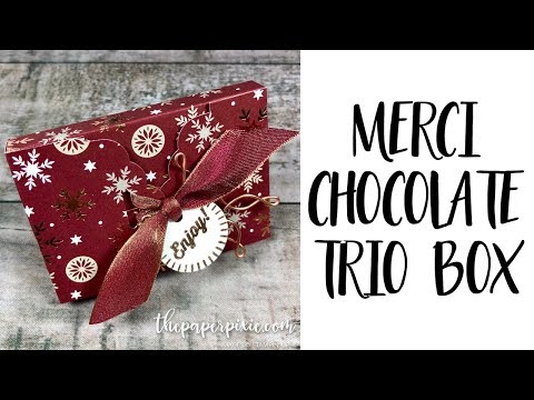 Merci Chocolates Trio Box Tutorial
