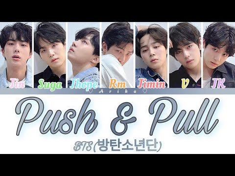 How would BTS sing “Push & Pull” by TWICE (Sana, Jihyo & Dahyun) (Color Coded Lyrics Han/Rom/Eng)