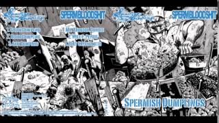 SpermBloodShit - Spermish Dumplings