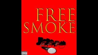 Ffe - #FreeSmoke (FfeMix) {MusicVideo}