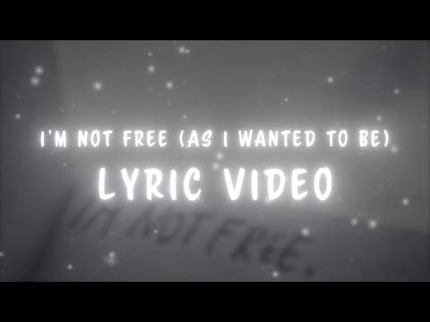 Antoine Arnoux - I'm Not Free (As I Wanted to Be) [Lyric Video]