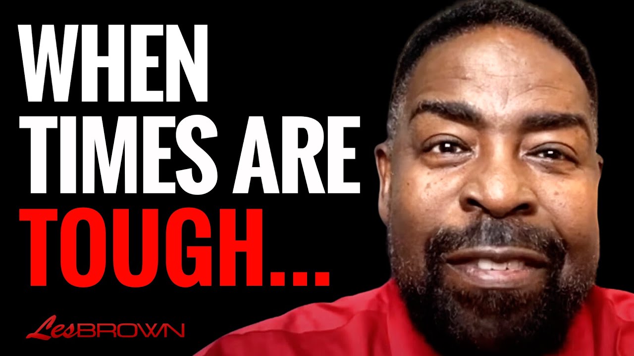 Les Brown's Story of Perseverance and Determination (A Heartfelt Message)