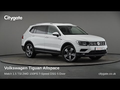 Volkswagen Tiguan Allspace - Match 1.5 TSI 2WD 150PS 7-Speed DSG 5 Door - Citygate Volkswagen Hig...