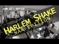 Harlem Shake (NAA Edition)