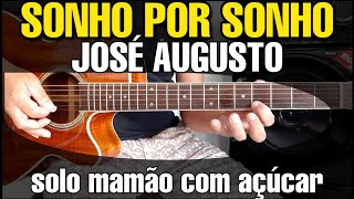 Download lagu Easy Guitar Solos | José Augusto - Dream by Dream | Whatsapp: 27-997454297 mp3