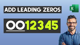 How to Add Leading Zeros in Excel - Add a Zero in a front of a Number