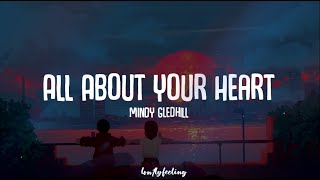 All About Your Heart - Mindy Gledhill (Lyrics)
