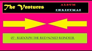 The Ventures - Rudolph The Red Nosed Reindeer [ Christmas Album - 1965 ] N. 7