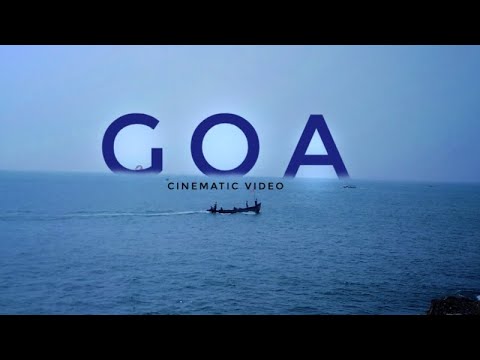 Goa | Part 1 | Travel Video | Cinematic Vlog | Shrinath Malkannavar | 2022