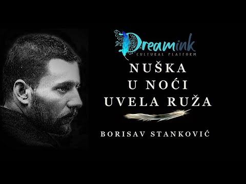 BORA STANKOVIĆ - Uvela ruža, U noći i Nuška | Audio knjige na srpskom