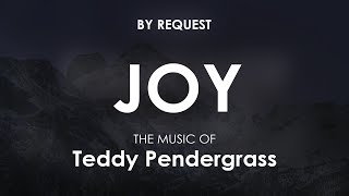 Joy  | Teddy Pendergrass