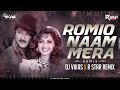 Romeo Naam Mera DJ Vikas R Star Remix Anil Kapoor