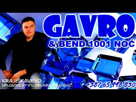 Gavro i Bend 1001 Noć - Sve barabe niđe dobra momka (Kolo) - Uživo