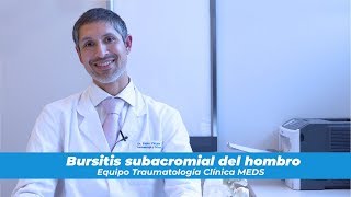 Bursitis subacromial de hombro - Traumatología Clínica MEDS