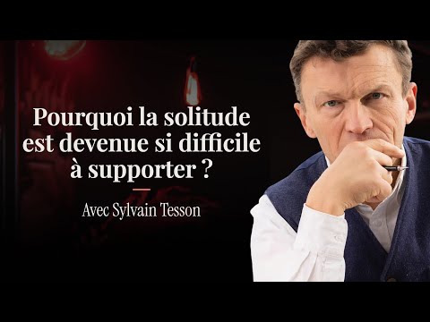 L’antidote à l’agitation permanente du monde - Avec Sylvain Tesson