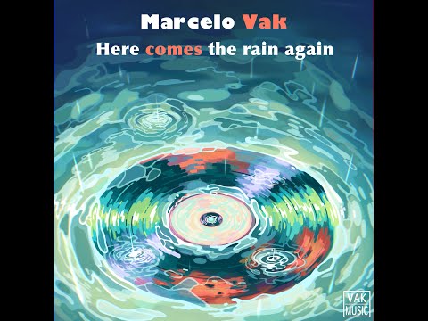Eurythmics - Here comes the rain again (Marcelo Vak Remix)