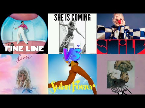 Fine Line vs Lover vs She Is Coming vs Solar Power vs Smile vs Thank u Next - Album Battle